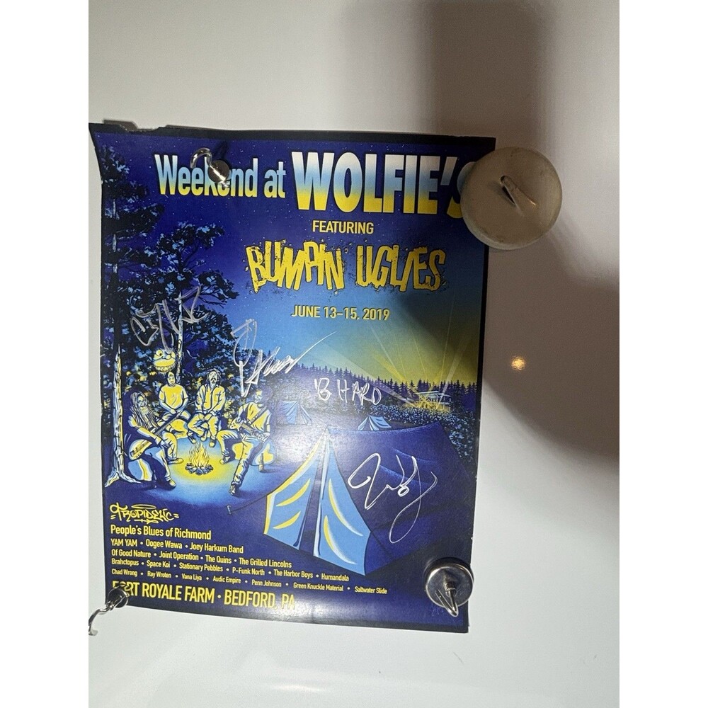 Bumpin UglIes first Weekend at Wolfies signed poster